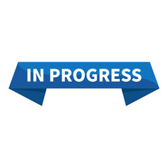 In Progress Blue Ribbon Rectangle Shape For Information Announcement Sign Social Media Marketing Business
