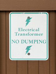 Electrical Transformer NO DUMPING sign