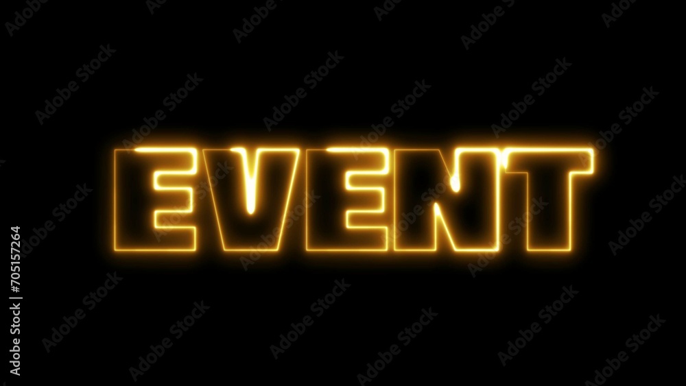 Fototapete event text font with light. luminous and shimmering haze inside the letters of the text event. event