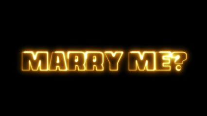 Marry Me text font with neon light. Luminous and shimmering haze inside the letters of the text Marry Me. Marry Me neon sign.	
