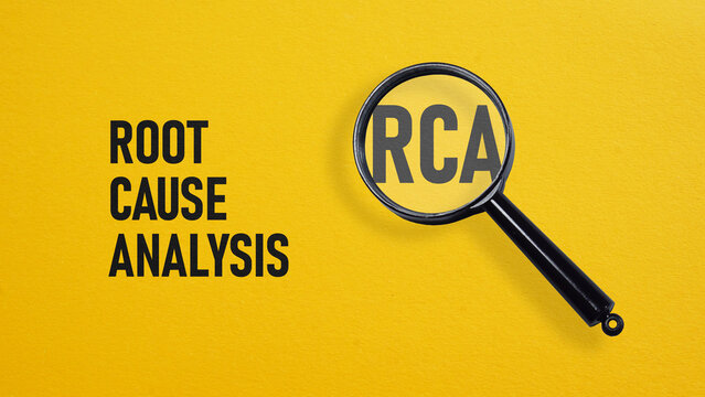 Root cause analysis RCA is shown using the text
