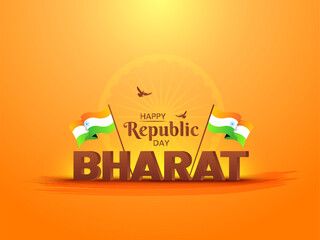 Creative Vector Illustration of Bharat Republic Day, Flags Waving in Air for Banner, Poster