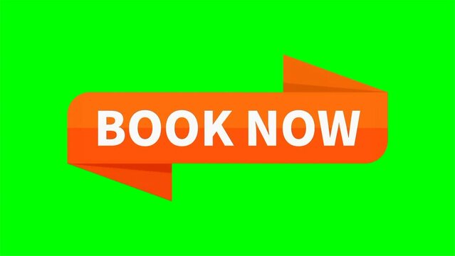 Book Now Motion Video Orange Rectangle Ribbon Shape On Green Screen Background For Reservation Advertisement Business Marketing Social Media Information
