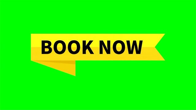 Book Now Motion Video Yellow Ribbon Rectangle Shape On Green Screen Background For Reservation Promotion Business Marketing Social Media Information
