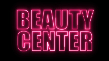 BEAUTY CENTER text font with light. Luminous and shimmering haze inside the letters of the text Beauty Center. Beauty Center neon sign.	
