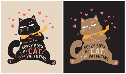 My Cat is My Valentine - Cat Lover