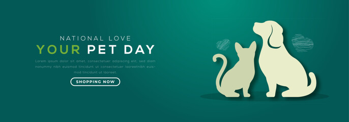 National Love Your Pet Day Paper cut style Vector Design Illustration for Background, Poster, Banner, Advertising, Greeting Card