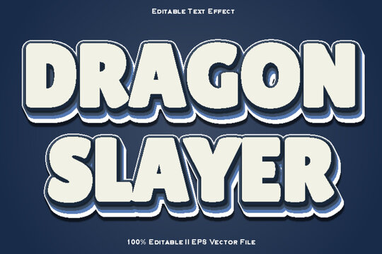 Dragon Slayer Editable Text Effect 3d Emboss Style