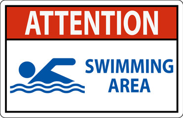 Water Safety Sign Attention - Swimming Area