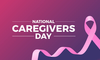 National Caregivers Day observed every year of 16th february, Vector health banner, flyer, poster and social medial template design.