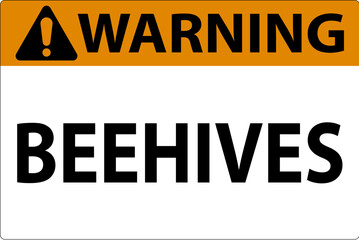 Warning Sign Beehives