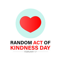 Random Act of Kindness Day celebrated every year of 17th February. Vector banner, flyer, poster and social medial template design.