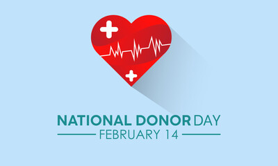 National Donor Day observed every year on february 14. Vector health banner, flyer, poster and social medial template design.