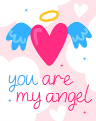Valentine's Day card. Compliment, cute little card. 
Angel - heart with wings and the inscription 
