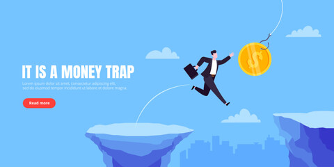 Money trap business concept. Young adult businessman running to catch the money flat style design vector illustration. Metaphor of greedy financial risk and bad solutions.