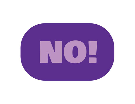 Message element of kawaii set. This kawaii violet-style "no" message with adorable appearance and eye-catching color make image a cute addition to creative projects. Vector illustration.
