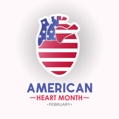 American heart month is observed every year in February. February is american heart month. Vector template for banner, card, poster with background. Vector illustration.
