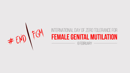 International Day of Zero Tolerance for Female Genital Mutilation. 6th February. Template for Banner, Greeting card, Poster Background. Vector illustration - obrazy, fototapety, plakaty