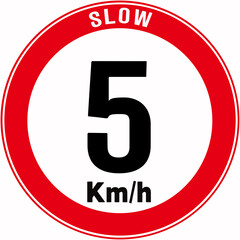 A traffic sign that means : max speed 5 km per hour slow.