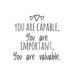 ''Trust yourself'' motivational sign