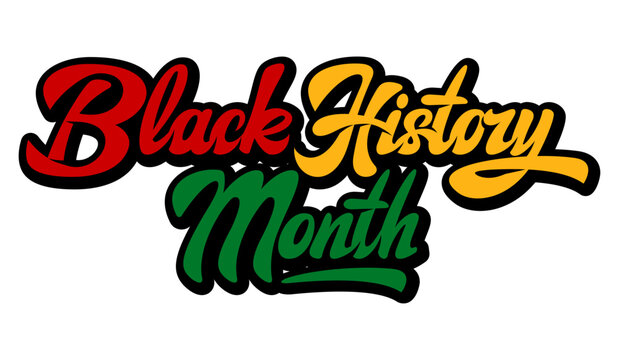 Stylish inscription for Black History Month. Vector color illustration. Template for design