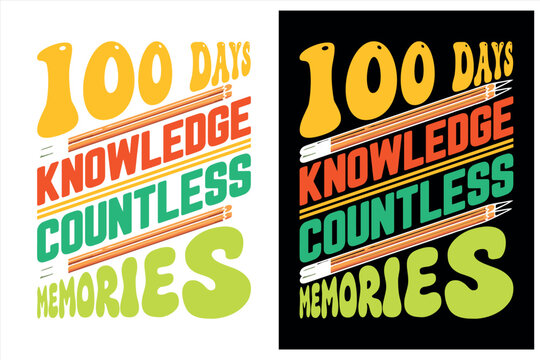 100 day of school t shirt design,
100 Days Of School Quote T-shirt Design Vector Download,
Happy 100 Days of School T-shirt Design 