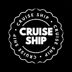 Cruise ship text stamp, concept background