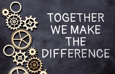 Together We Can Make A Difference text on notepad, concept background.
