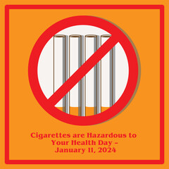 Cigarettes are Hazardous to Your Health Day January 11, Vector design