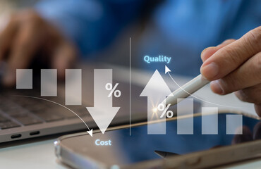 Human with control quality and cost optimization, price and value, product and services to improve...