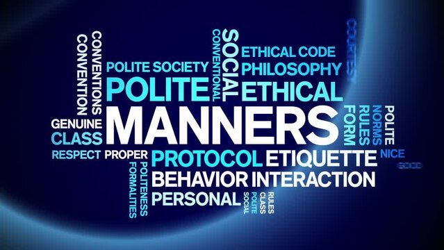 Manners animated tag word cloud;text design animation kinetic typography seamless loop.