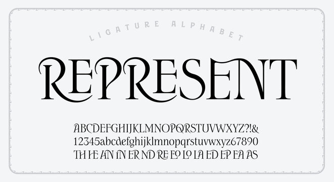 Represent, an elegant yet understated serif font with extensive ligatures.
