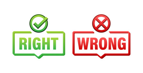 Right and Wrong Decision Concept Bubbles Vector Illustration with Checkmark and Cross Icons