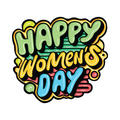 Happy womens Day graffiti typography art illustration