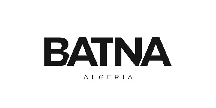 Batna in the Algeria emblem. The design features a geometric style, vector illustration with bold typography in a modern font. The graphic slogan lettering.