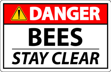 Danger Sign Bees - Stay Clear