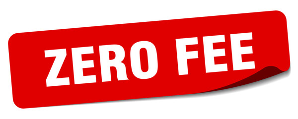 zero fee sticker. zero fee label