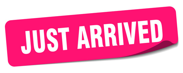 just arrived sticker. just arrived label