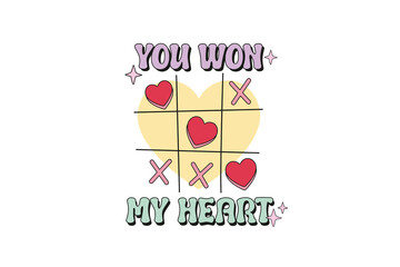 Fototapeta na wymiar Retro Valentine's Day PNG Sublimation T shirt design, You Won my heart