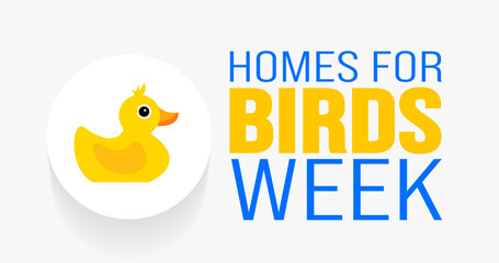 February is Homes for Birds Week background template. Holiday concept. background, banner, placard, card, and poster design template with text inscription and standard color. vector illustration.