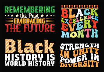 Black history month event typography custom pack t shirt design. Motivational famous quotes, printing and calligraphy
