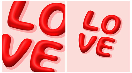 3D Love. Modern Valentine's Day Vector Print with Red Inflated Shiny Letters on a Light Blush Pink Background. Abstract Love.Set of Simple Romantic Illustrations ideal for Wall Art, Poster. RGB.