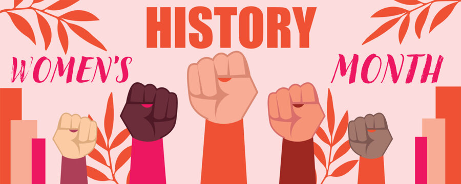 Banner for Women History Month with raised female hands with clenched fists