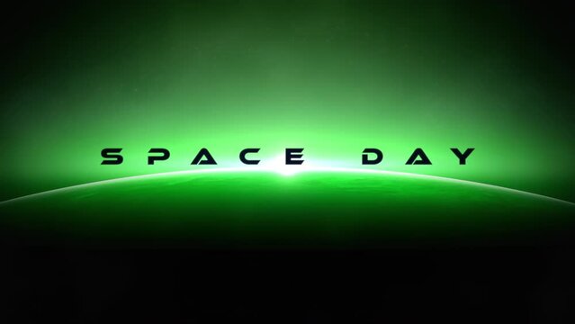 An intriguing, dark image with green background, featuring the words Space Day in white letters, evoking a sense of wonder, mystery, and excitement about space exploration and discovery.
