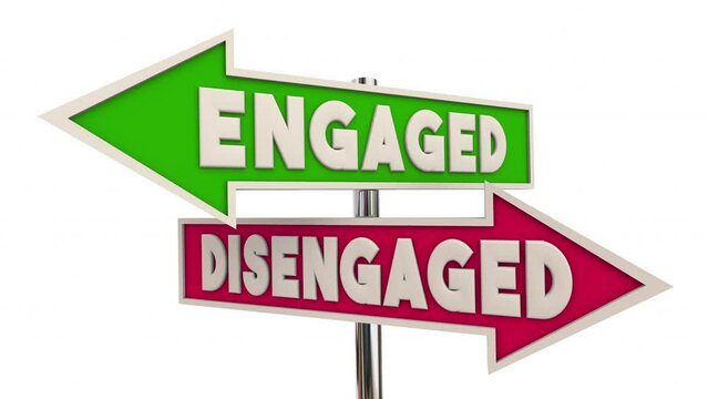 Engaged Vs Disengaged Arrow Signs Engagement Disengagement Choose Choice 3d Animation