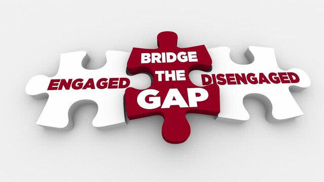 Engaged Vs Disengaged Puzzle Pieces Bridge Gap Increase Engagement Involvement 3d Animation
