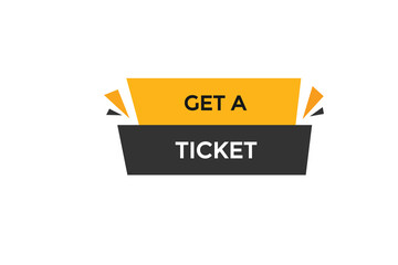 new website, click button learn more,get a ticket, level, sign, speech, bubble  banner
