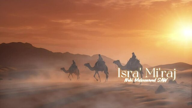 Isra Miraj greeting in the desert under the morning starry with camel