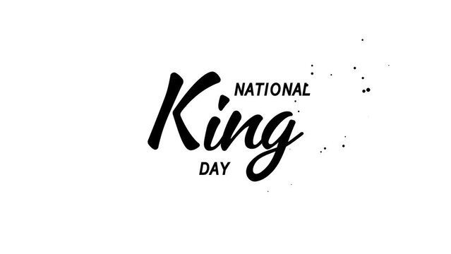 National King Day Text Animation. Great for National King Day Celebrations, lettering with transparent background, for banner, social media feed wallpaper stories