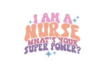 Fototapeta premium Nurse Funny Quote typography t-shirt design. awesome creative style Design, Slinging Pills to Pay the Bills